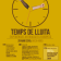 29 de Maig. TEMPS DE LLUITA. Gran Trobada de l’Aixada Antiracista